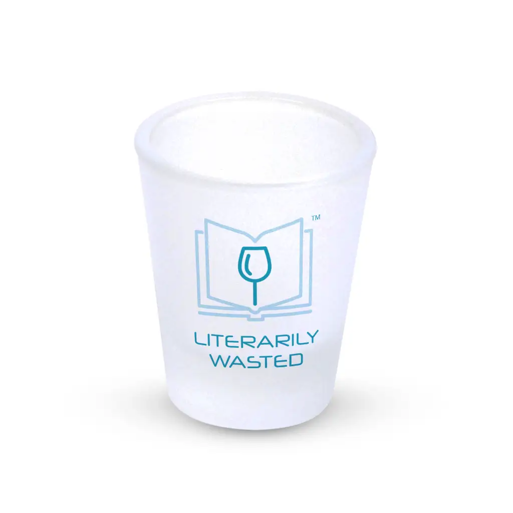 Literarily Wasted Frosted Shot Glass - Image 1